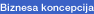 Biznesa koncepcija